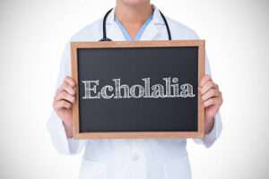 Echolalia